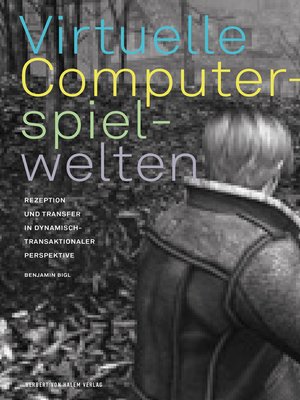 cover image of Virtuelle Computerspielwelten